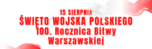 Duży czerwony napis 100 Rocznica Bitwy Warszawskiej